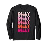 Kelly Name Fun Men's and Women's Langarmshirt