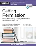Getting Permission: Using & Licensing Copyright-Protected Materials Online & Off (English Edition)