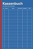 Kassenbuch: für Vereine, Selbstständige, Gastronomen und als Haushaltsbuch (für über 2500 Einträge auf 100 Seiten)