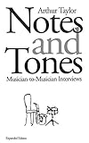 Notes and Tones: Musician-to-Musician Interviews