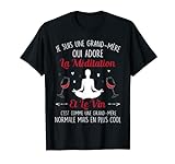 Große Mutter Praxis Yoga Zen Liebhaber Wein Aperial Humor T-Shirt