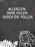 Allergien : Ohne Pillen durch die Pollen