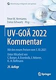 UV-GOÄ 2022 Kommentar: Mit den neuen Preisen vom 1.10.2021 (Abrechnung erfolgreich und optimal)