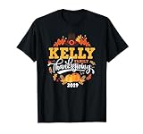 Thanksgiving 2019 Kelly Family Last Name Matching T-Shirt