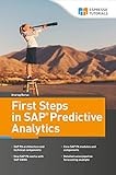 First Steps in SAP Predictive Analytics (English Edition)