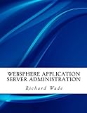 WebSphere Application Server Administration