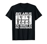Belarus Du Wirst Es Nie Verstehen - Traktor T-Shirt