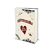 Blankobuch für Eure persönliche Liebesgeschichte - Ich liebe Dich weil … Herzmomente - DIN A5 mit 136 leeren Seiten zum Selbstgestalten!