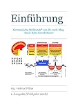 Einführung in die Germanische Heilkunde von Dr. med. Ryke Geerd Hamer (Grundlagen 1)
