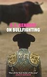 On Bullfighting