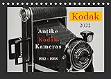 KODAK Antike Kameras 1912-1968 (Tischkalender 2022 DIN A5 quer) [Calendar] Fraatz, Barbara and Plösser, Werner [Calendar] Fraatz, Barbara and Plösser, Werner