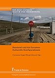 Russland und/als Eurasien: Kulturelle Konfigurationen: Kulturelle Konfigurationen (Ost-West-Express. Kultur und Übersetzung)
