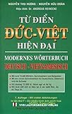 Deutsch-Vietnamesisch Modernes Wörterbuch /Tu dien Duc-Viet: 75.000 Stichwörter (Vietnamesische Sprachbücher)