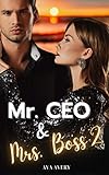 Mr. CEO & Mrs. Boss 2 : Küsse auf Capri - Millionär Liebesroman - Teil 2 der Love Romance