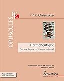 Herméneutique: Pour une logique du discours individuel (French Edition)