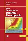 Kleine Formelsammlung Technische Thermodynamik: Software auf der Website für Excel, Mathcad und Taschenrechner zum Download
