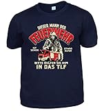 Herren Geburtstag T-Shirt dunkelblau - Mann der Feuerwehr ins TLF - lustige Fun Shirts 4 Heroes Geburtstagsgeschenk-Set für Männer mit Urkunde