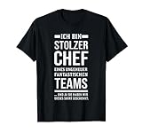 Stolzer Chef Eines Fantastischen Teams Shirt Chef Sprüche T-Shirt
