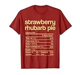 Erdbeer-Rhabarber-Pie Nutrition Fact Thanksgiving Christmas T-Shirt