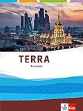 TERRA Russland und asiatische Nachfolgestaaten der Sowjetunion. Ausgabe Oberstufe: Themenband Klasse 11-13 (G9)