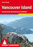 Vancouver Island: Sunshine Coast, Nord-Vancouver bis Whistler. 65 Touren mit GPS-Tracks (Rother Wanderführer)