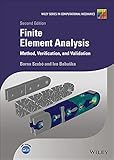 Finite Element Analysis: Method, Verification and Validation (Wiley Series in Computational Mechanics) (English Edition)