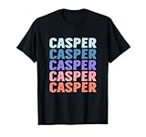Lustiges Geschenk Name Casper Personalisierter Vorname T-S