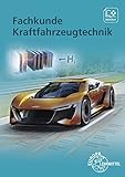 Fachkunde Kraftfahrzeugtechnik: Buch + digitale Ergänzungen