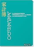 Kakebo - Das Haushaltsbuch: Stressfrei haushalten und sparen nach japanischem Vorbild. Eintragbuch