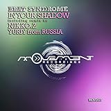 In Your Shadow (Nikko.Z Remix)