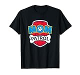 Funny Mom Patrol T-Shirt | Hund Mom Tee