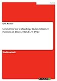 Gründe für die Wahlerfolge rechtsextremer Parteien in Deutschland seit 1949