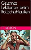 Gelernte Lektionen beim R