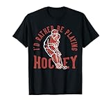 Ich spiele lieber Eishockey T-Shirt