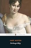 Northanger Abbey: Ed. with an Introduction and Notes by Marilyn Butler (Penguin Classics)