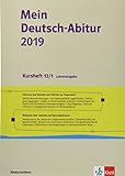 Mein Deutsch-Abitur 2019. Ausgabe Niedersachsen: Kursheft 12/1 Lehrerausgabe