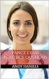 PANCE Review Book 2017: Physician Assistant National Certification Exam (PANCE) (English Edition)