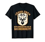 Herren 85 Jahre Wilderer Jagen Birthday Jäger Über 85 Geburtstag T-Shirt