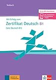 Mit Erfolg zum Zertifikat Deutsch (telc Deutsch B1): Testbuch mit mp3-CD