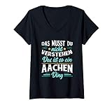 Damen Dat Is So Ein Aachen Ding T Shirt I Deutsche Stadt T Shirt T-Shirt mit V-Ausschnitt