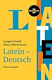 Langenscheidt Abitur-Wörterbuch Latein: Latein-Deutsch - mit Wörterbuch-App