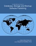 The 2023-2028 World Outlook for Database, Storage and Backup Software Publishing