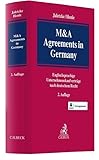 M&A Agreements in Germany: Englischsprachige Unternehmenskaufverträge nach deutschem Recht