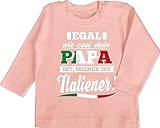 Baby Langarmshirt - Sprüche - Egal wie Cool Dein Papa meiner ist Italiener - 6/12 Monate - Babyrosa - mit sprüchen Tshirt Langarm lustige für babysachen Shirt Sachen Neugeborene t-S