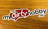 My Dirty Hobby Aufkleber Sticker Brazzers Spaß Fun Auto Porn YouPorn Sex Mi374