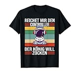 Zocken Reichet mir den Controller König PS5 Konsole Gamer T-Shirt