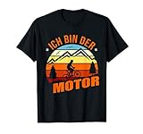 Fahrrad Radsport MTB Mountainbike Ich Bin Der Motor T-Shirt