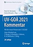 UV-GOÄ 2021 Kommentar: Mit den neuen Preisen vom 1.10.2020 (Abrechnung erfolgreich und optimal)