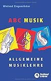 ABC Musik - Allgemeine Musiklehre - 446 Lehr- und Lernsätze (BV 309)