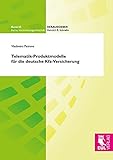 Telematik-Produktmodelle für die deutsche KFZ-Versicherung: Entwicklung einer neuen betriebswirtschaftlichen Strategie auf der Grundlage eines ... (Versicherungswirtschaft)